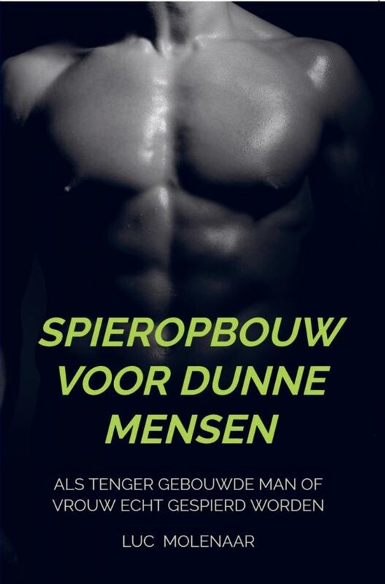 Spieropbouw voor dunne mensen - cover