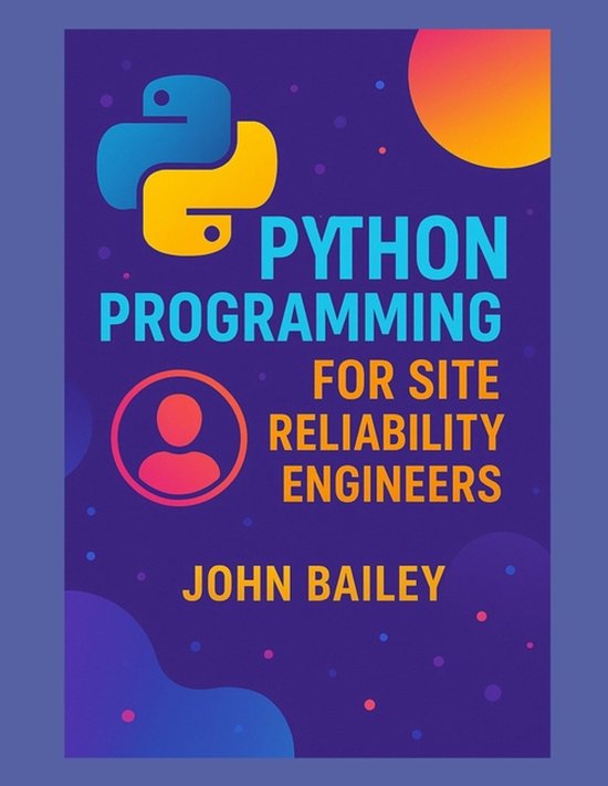 Computer Programming Languages- Python Programming for Site Reliability ...