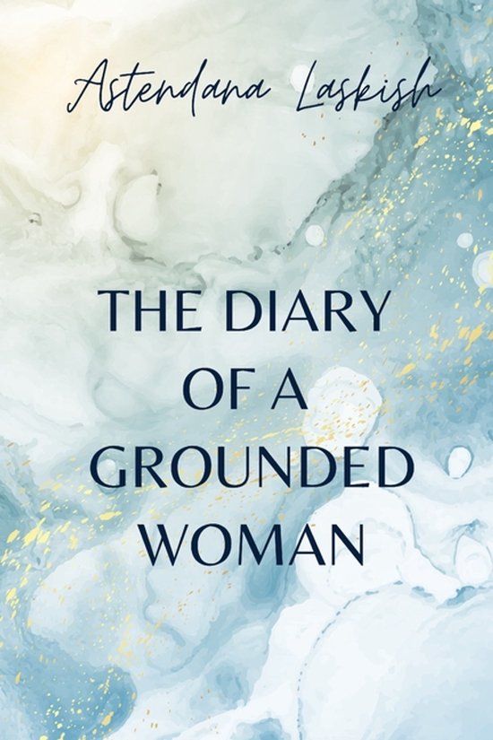 The Diary Of A Grounded Woman - cover