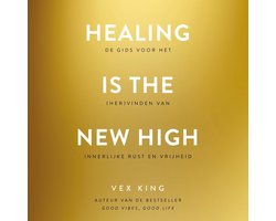 Omslag van Healing Is the New High