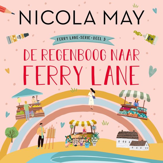 De regenboog naar Ferry Lane - cover