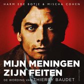 Boekomslag met een portret van Thierry Baudet, met de tekst 'Mijn meningen zijn feiten'.