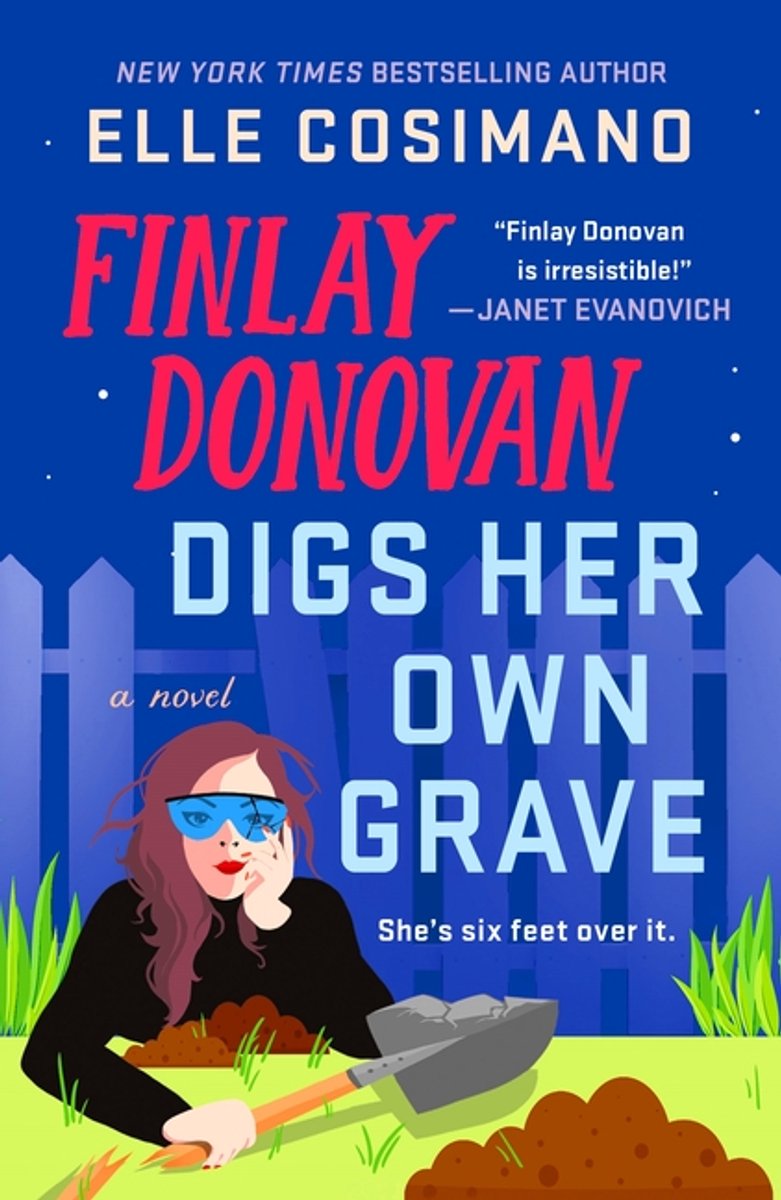 Finlay Donovan- Finlay Donovan Digs Her Own Grave