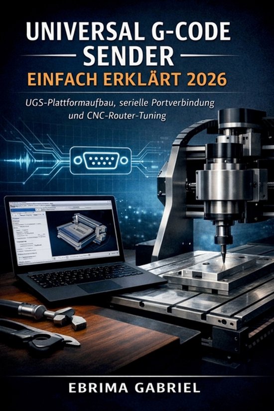 Universal G-Code Sender Einfach Erklärt 2026 - cover
