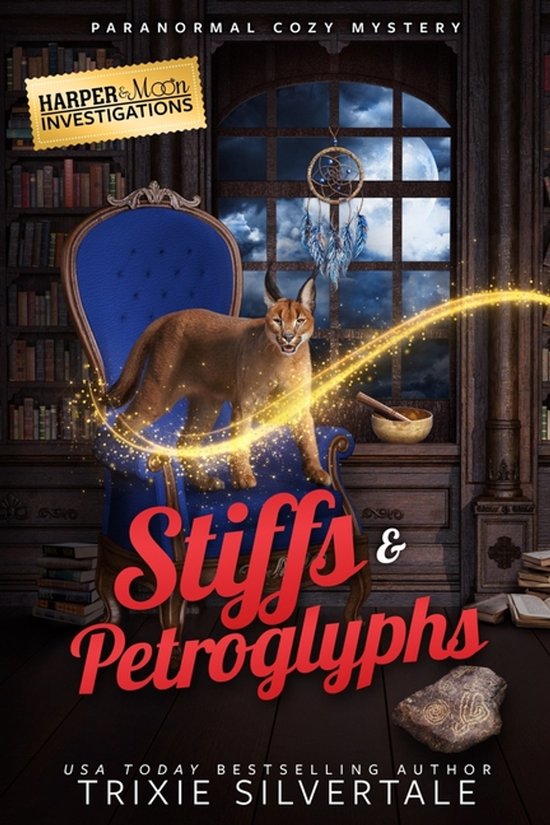 Harper and Moon Investigations- Stiffs and Petroglyphs - cover