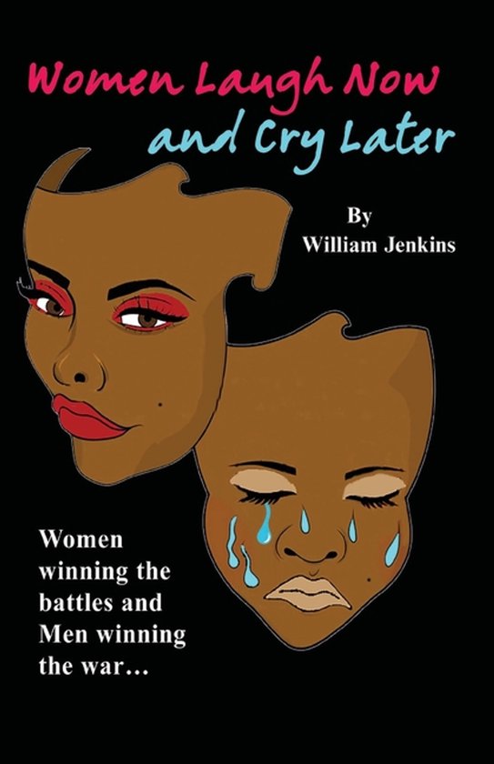 Women Laugh Now and Cry Later - cover