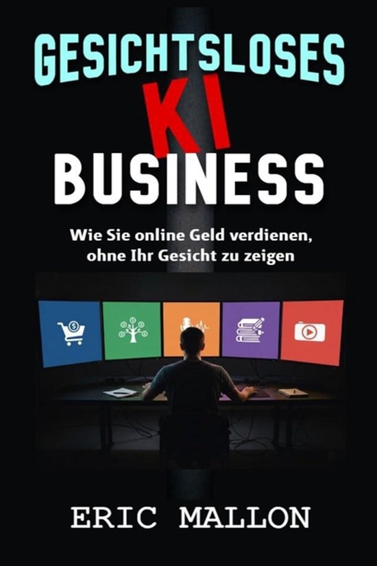 Gesichtsloses KI-Business - cover