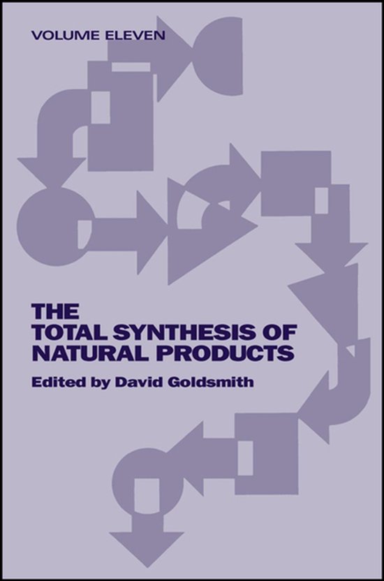 The Total Synthesis of Natural Products, Volume 11, Part B - cover