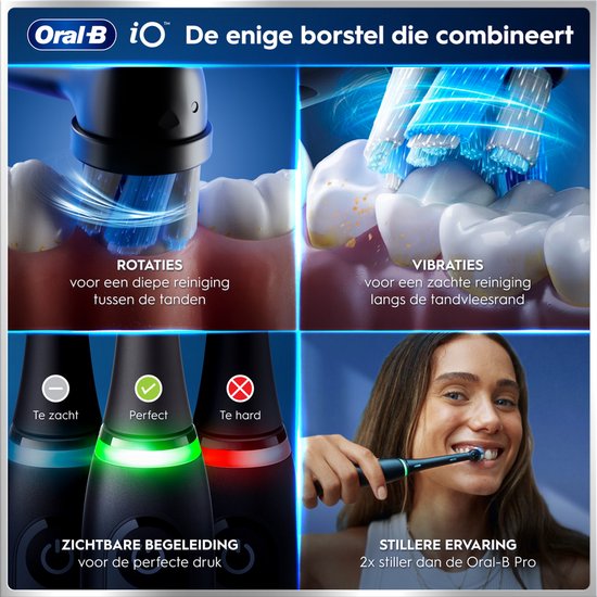 Collage: Oral-B iO roterende en vibrerende reiniging van tanden; poetsdrukindicators; vrouw die poetst; "Stiller ervaring".