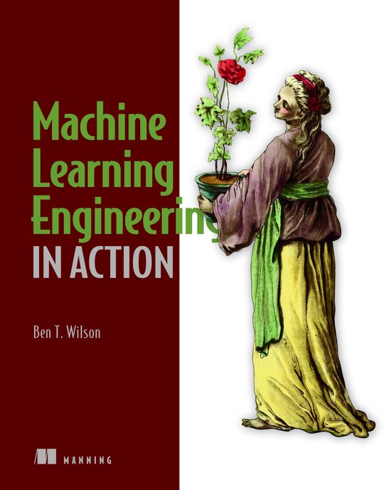 Machine Learning Engineering in Action - cover