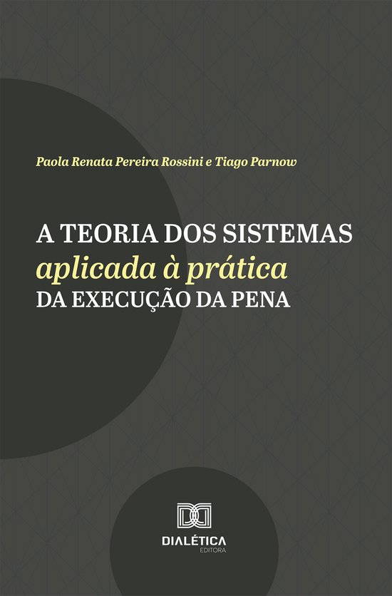 A Teoria dos Sistemas Aplicada à Prática da Execução da  ... - cover