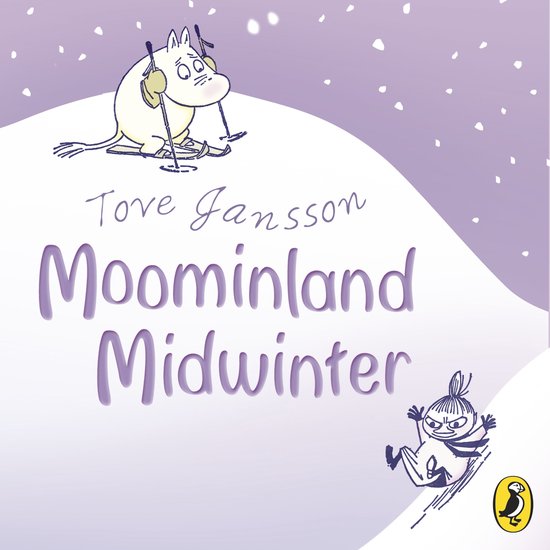 Moomins Fiction- Moominland Midwinter