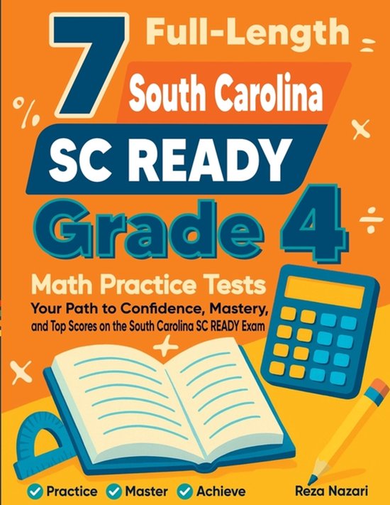 7 Full-Length South Carolina SC READY Grade 4 Math Practice  ... - cover