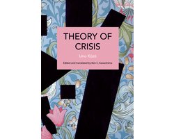 Theory of Crisis
