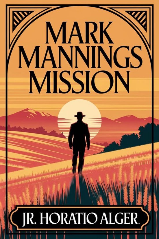 Mark Manning's Mission: The Story of a Shoe Factory Boy - cover