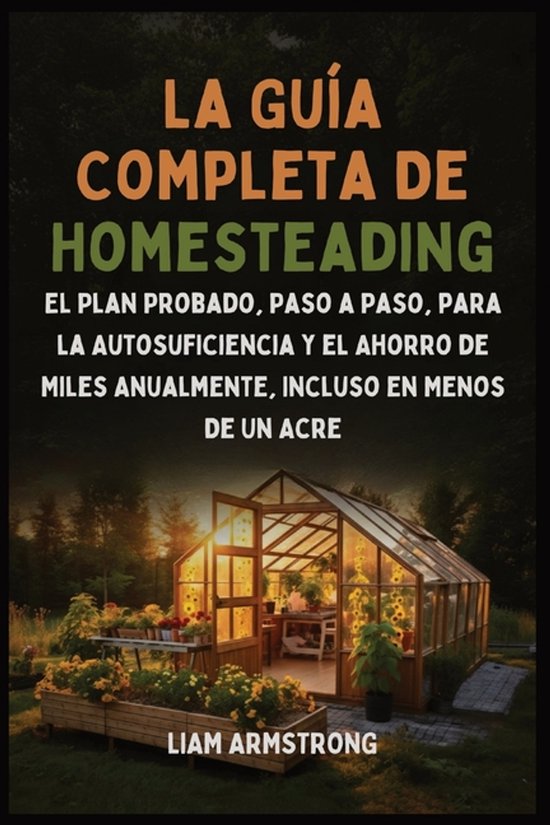La Guía Completa De Homesteading - cover