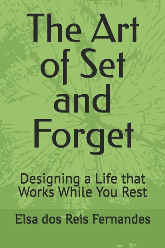 The Art of Set and Forget - cover