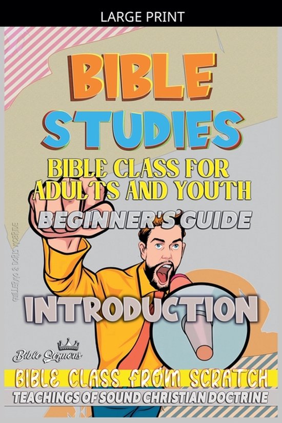 Bible Class for Youth and Adults: Beginner's Guide: Introduction, Bible ...