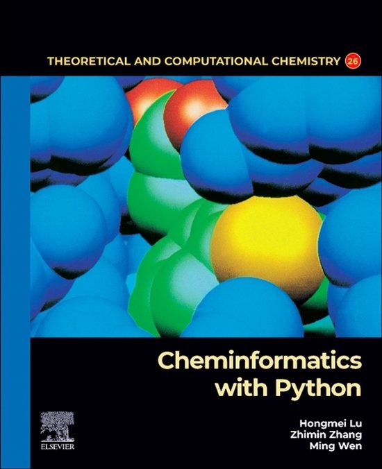Theoretical and Computational Chemistry- Cheminformatics wit ... - cover