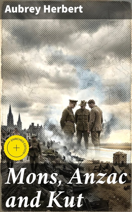 Mons, Anzac and Kut - cover