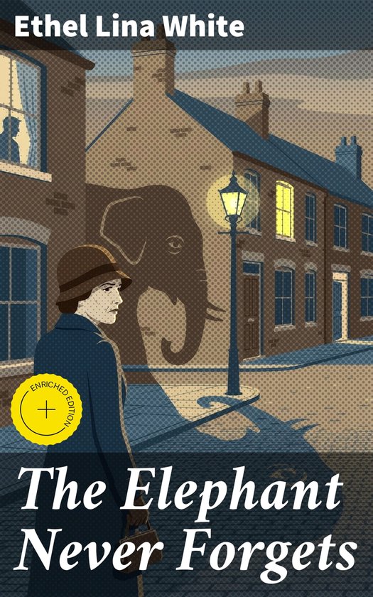 The Elephant Never Forgets - cover