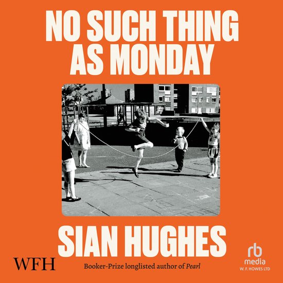 No Such Thing as Monday - cover