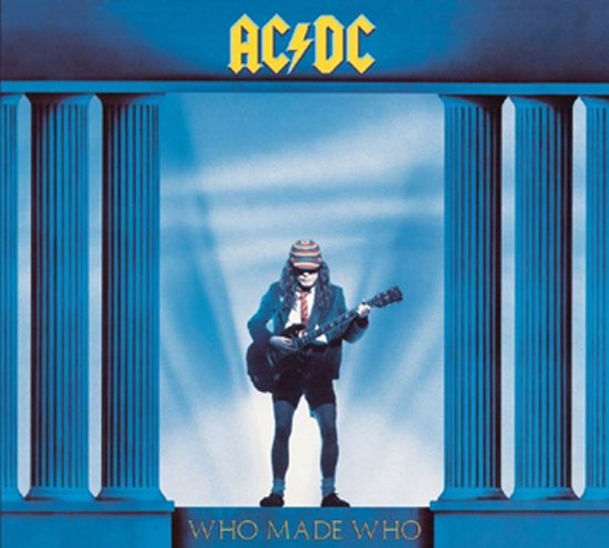 AC/DC Who Made Who - Hardrock album met You Shook Me All Night Long ...