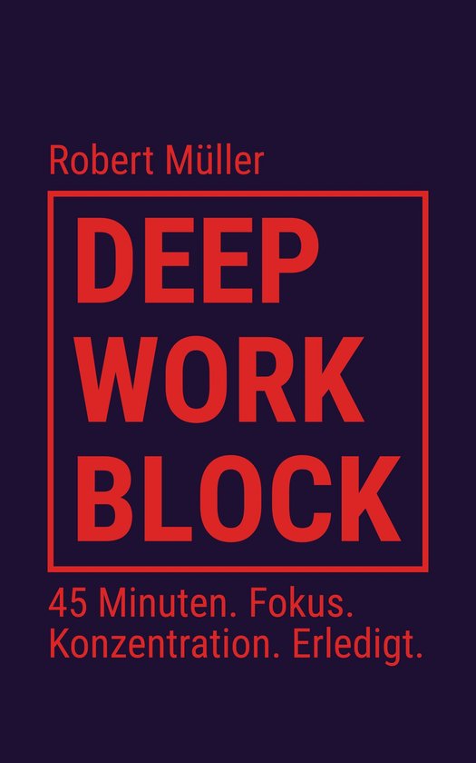 Deep Work Block - cover
