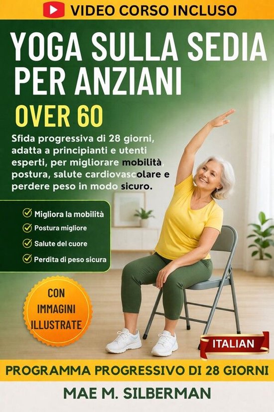 Yoga Sulla Sedia Per Anziani Over 60 - cover