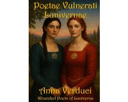 Poetae Vulnerati Lunivernae - Wounded Poets of Luniverna