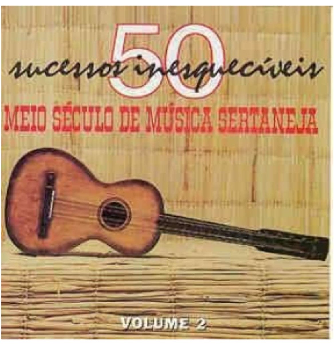 Meio Seculo Sert.Vol. 2