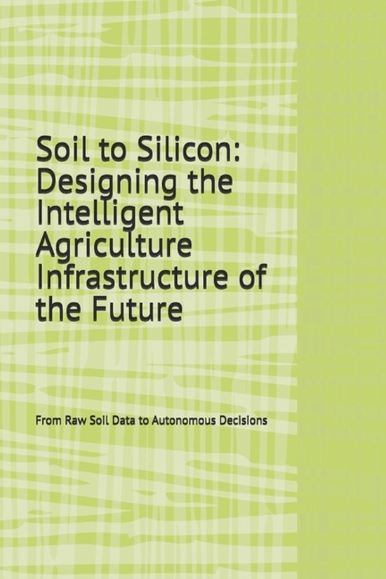 1- Soil to Silicon - cover