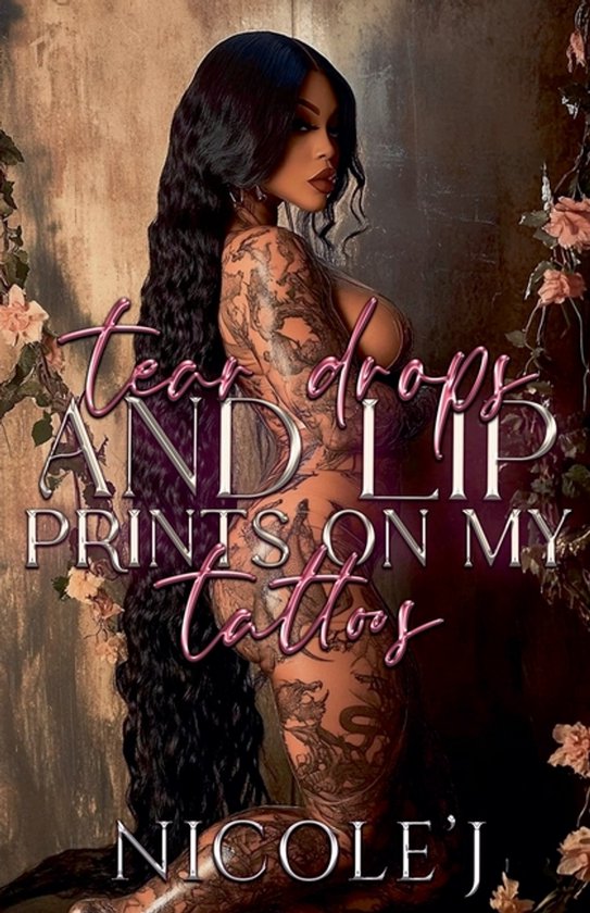 Tear Drops And Lip Prints On My Tattoos - cover