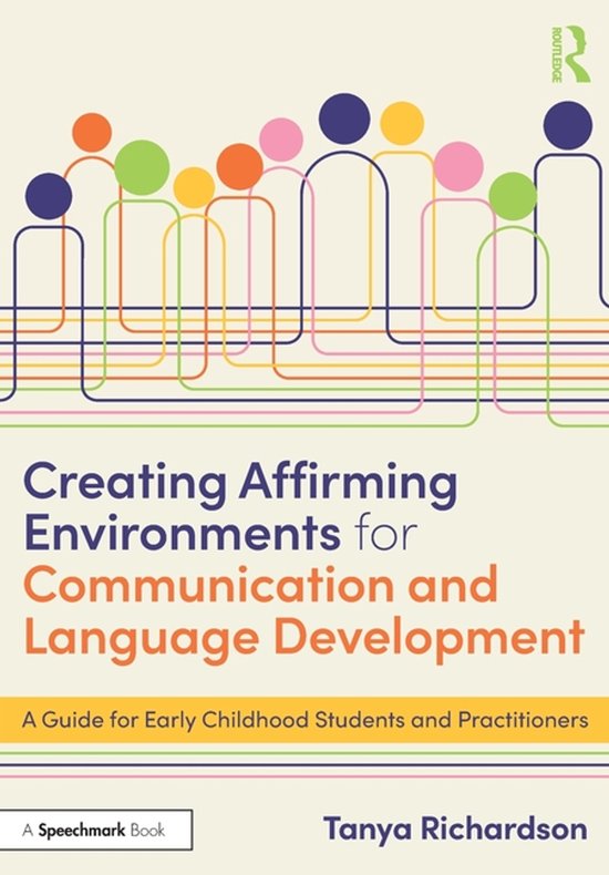 Creating Affirming Environments for Communication and Langua ... - cover