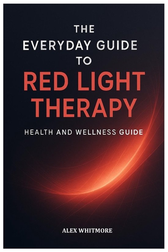 The Everyday Guide to Red Light Therapy - cover