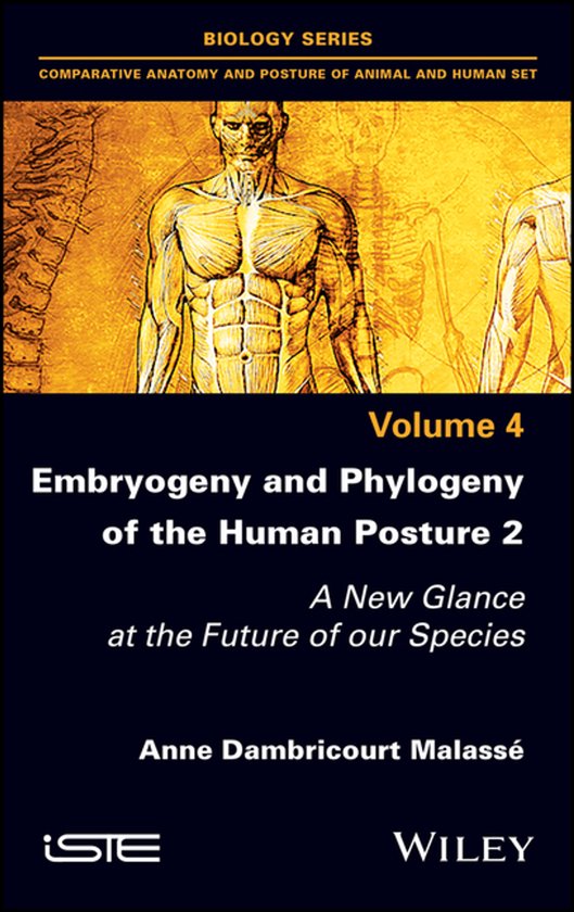 Embryogeny and Phylogeny of the Human Posture 2 - cover
