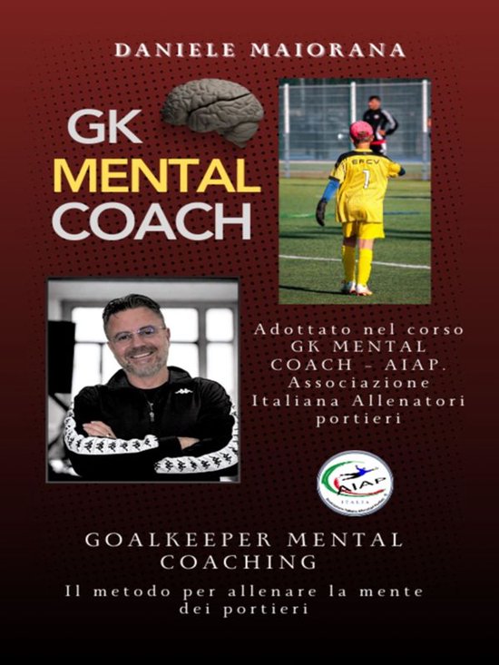 GK Mental Coach. Goalkeeper Mental Coaching - cover