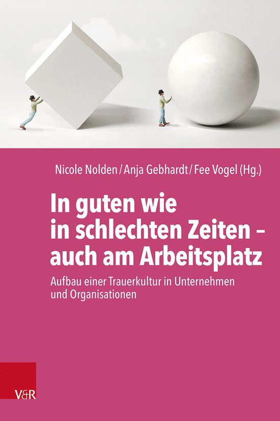 In guten wie in schlechten Zeiten – auch am Arbeitsplatz - cover