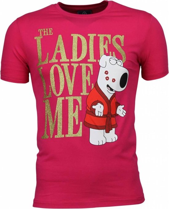 T-shirt - The Ladies Love Me Print - Roze