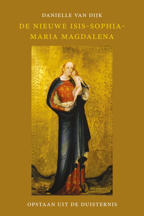 De nieuwe Isis-Sophia-Maria Magdalena - cover