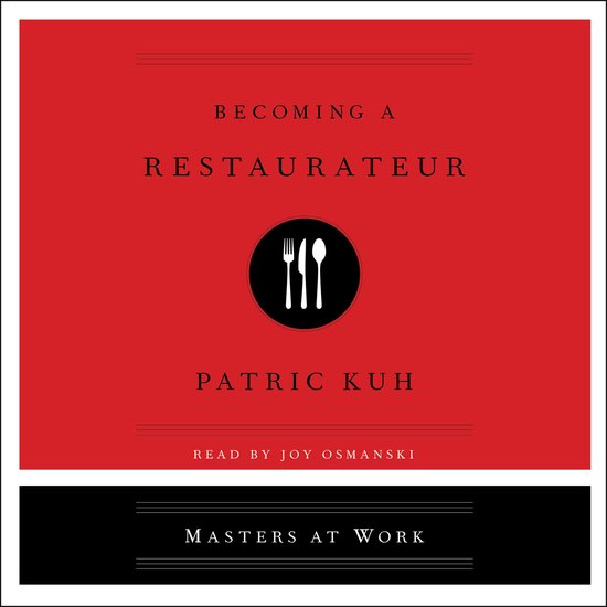Masters at Work- Becoming A Restaurateur - cover