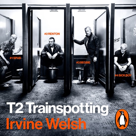 The Trainspotting Novels3- T2 Trainspotting - cover