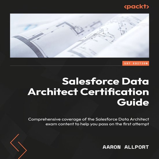 Salesforce Data Architect Certification Guide - cover