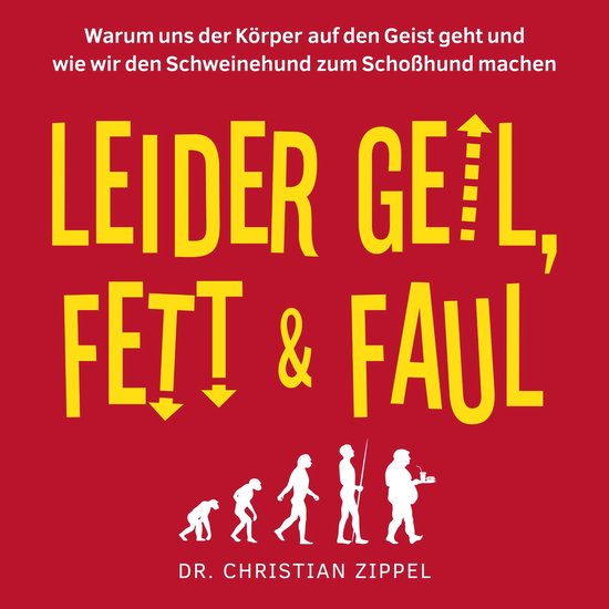 Leider geil, fett & faul - cover