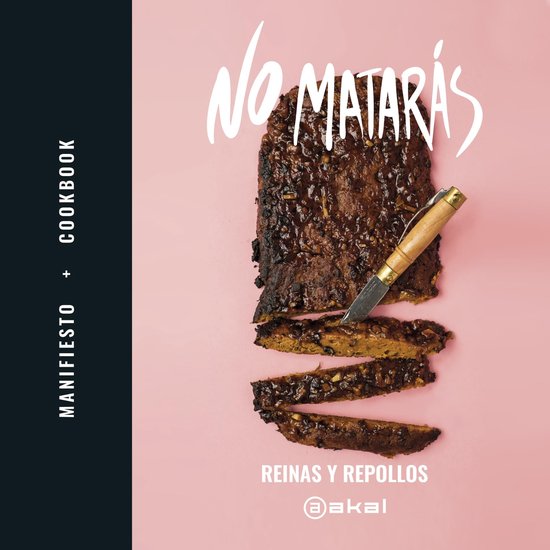 No matarás. Manifiesto + Cookbook - cover
