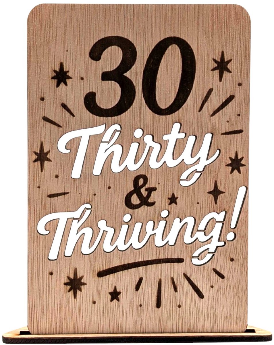 Vilewoods Houten Verjaardagskaart 30 Jaar – 30 and Thriving Design – Inclusief Envelop – Handgemaakt