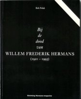 Bij de dood van Willem Frederik Hermans (1921-1995)