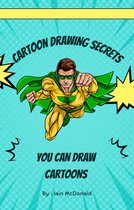 Cartoon Drawing Secrets