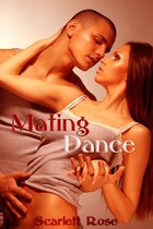 Mating Dance: A Short Erotic Story