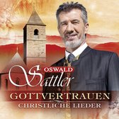 Oswald Sattler - Gottvertrauen (3 CD)